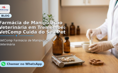 Farmácia de Manipulação Veterinária em Tremembé: VetComp Cuida do Seu Pet