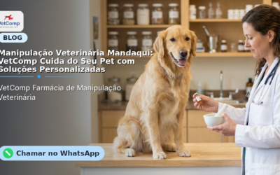 Manipulação Veterinária Mandaqui: VetComp Cuida do Seu Pet com Soluções Personalizadas