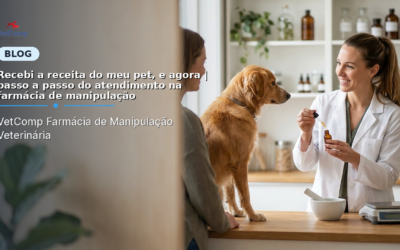 Recebi a receita do meu pet, e agora | passo a passo do atendimento na farmácia de manipulação